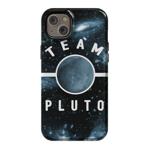 Team Pluto Phone Case